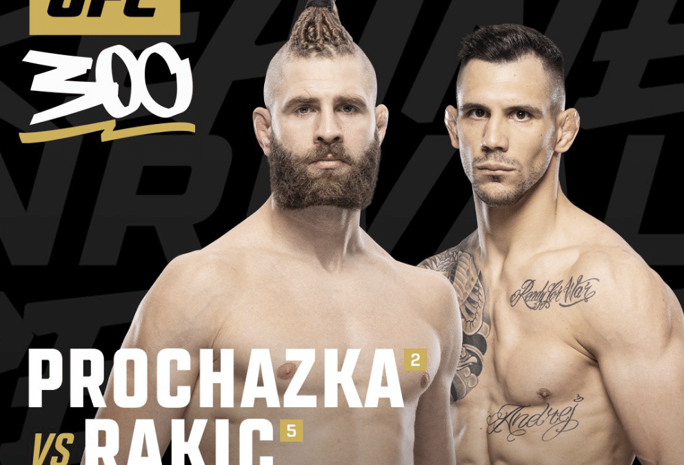 UFC 300: Rakić x Prochazka